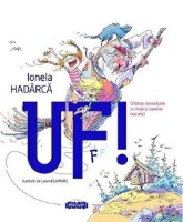 Книга Uf! Ghid de convietuire cu fratii si surorile mai mici (9789975545105)