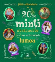 Cartea 20 de minti stralucite care au schimbat lumea (9789975002936)