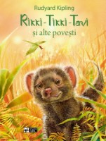 Cartea Rikki - Tikki - Tavi si alte povesti (9789975001878)