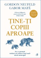 Книга Tine-ti copiii aproape (9786064415226)