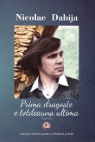 Книга Prima dragoste e totdeauna ultima (9789975472470)