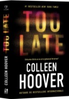 Книга Too Late - Este prea tarziu ca ea sa-si gaseasca fericirea? (9786069713617) фото №1 — интернет-магазин Desire.md