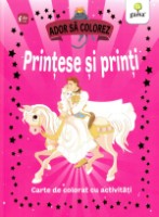 Книга Ador sa colorez. Printese si printi (9786060560135)