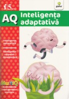 Книга AQ. Inteligenta adaptiva, 5 ani (9789731496757)