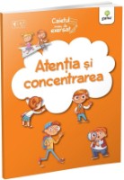 Книга Caietul meu de exersat. Atentia si concentrarea (9786060562511)