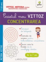 Книга Caietul meu Vittoz. Concentrarea (9786060560821)