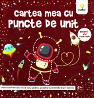 Книга Cartea mea cu puncte de unit (9786068248516) фото №1 — интернет-магазин Desire.md