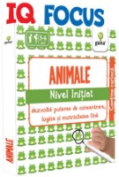 Книга IQ Focus. Animale. Initiat. 5-6 ani (9789731498010)