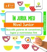 Книга IQ Focus. In jurul meu. Junior. 3-4 ani (9789731498027)