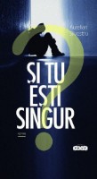 Книга Si tu esti singur? (9789975541640)