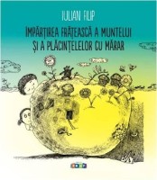 Книга Impartirea frateasca a muntelui si a placintelelor cu marar (9789975546898)