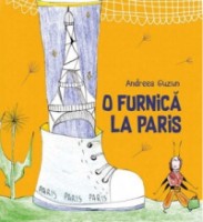 Книга O furnica la Paris (9789975546225)