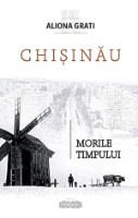 Книга Chisinau. Morile timpului (9789975545082)