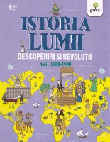 Книга Istoria lumii. Descoperiri si revolutii. Anii 1500-1900 (9789731499123)