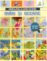 Книга Prima mea carte despre mari si oceane (9786060560425)