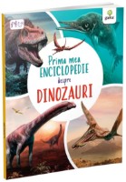 Книга Prima mea enciclopedie despre dinozauri (9786060562429)