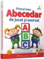 Книга Primul meu abecedar de jucat si exersat (9789731494692)