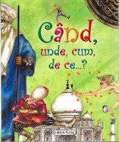 Cartea Când, unde, cum, de ce.....? (9786065251472)