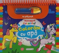 Cartea Descopera culorile! Unicorni (9786060243205)