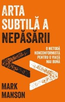Книга Arta subtila a nepasarii (9786067891096)