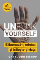 Книга Unfu K. Yourself. Elibereaza-ti mintea si traieste-ti viata (9786067891737)