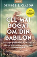 Книга Cel mai bogat om din Babilon. Secretele universale ale succesului (9786063395871)