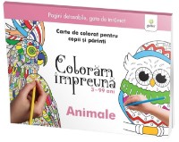 Carte de colorat pentru copii Gamma Coloram impreuna. Animale (9786060560661)