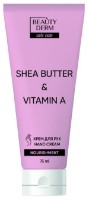 Крем для рук Beauty Derm Shea Butter & Vitamin А 75ml