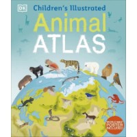 Cartea Childrens Illustrated Animal Atlas (9780241283851)