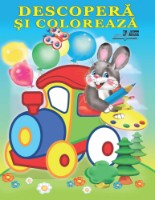 Раскраска для детей Biblion Descopera si coloreaza Jucarii (9789975111829)