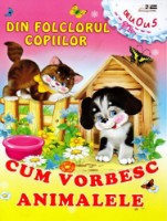 Книга Cum vorbesc animalele (9789975112796)