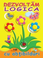 Cartea Dezvoltam logica Flori (9789975138895)