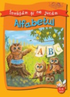 Cartea Invatam si ne jucam Alfabetul 5-6 ani (9789975138000)