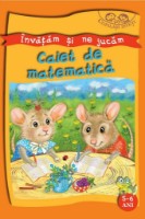 Книга Invatam si ne jucam Caiet de matematica 5-6 ani (9789975111874)