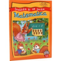 Книга Invatam si ne jucam Matematica 5-6 ani (9789975111904)