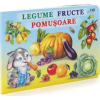Cartea Legume fructe pomusoare (9789975111263)