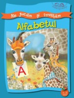 Книга Ne jucam si invatam Alfabetul 4-5 ani (9789975138161)