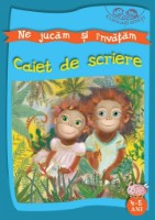 Книга Ne jucam si invatam Caiet de scriere 4-5 ani (9789975138451)