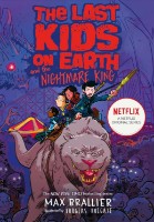 Cartea Last Kids On Earth And Nightmare King. Brallier