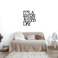 Panou decorativ Wallity Its A Good