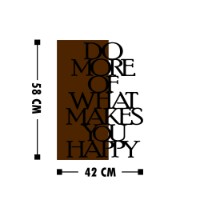 Panou decorativ Wallity Do More Of What Makes You Happy imaginea #3 — magazin online Desire.md