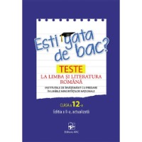 Cartea Esti gata de bac? Teste la limba si literatura romana (9789975005395)