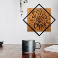 Panou decorativ Wallity Life Begins After Coffee