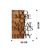 Panou decorativ Wallity Do More Of What Makes You Happy imaginea #7 — magazin online Desire.md