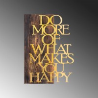 Panou decorativ Wallity Do More Of What Makes You Happy Gold imaginea #4 — magazin online Desire.md