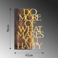 Panou decorativ Wallity Do More Of What Makes You Happy Gold imaginea #6 — magazin online Desire.md