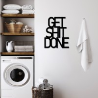 Panou decorativ Wallity Get Shit Done 15