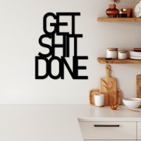 Panou decorativ Wallity Get Shit Done 15 imaginea #2 — magazin online Desire.md
