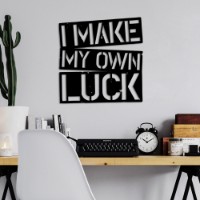 Panou decorativ Wallity I Make My Own Luck imaginea #3 — magazin online Desire.md
