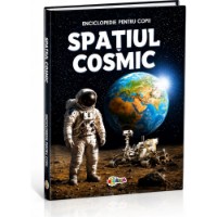 Cartea Enciclopedie Spatiul Cosmic (9785362404222)